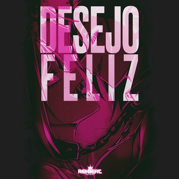 DJ DN - Desejo Feliz (Extreme Slowed)