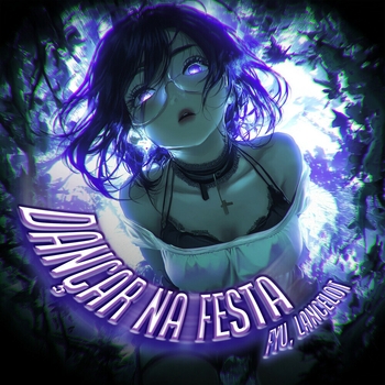 Альбом DANÇAR NA FESTA Fyu, Lancelot