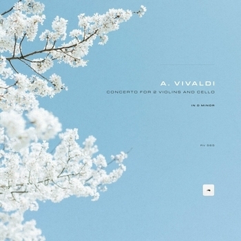 Альбом Concerto for 2 Violins and Cello in D Minor, Op. 3, No. 11, RV 565 Антонио Вивальди, Classical Archive Stereo Arts
