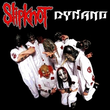 Альбом Dynamo 2000 Slipknot