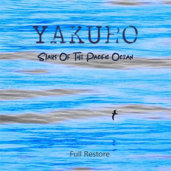 Альбом Stars of the Pacific Ocean (Full Restore) Yakuro