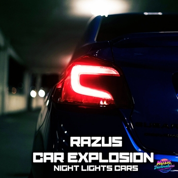 Альбом Night Lights Cars Razus, Car Explosion