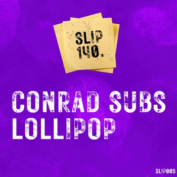 Conrad Subs - Lollipop