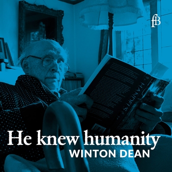 Альбом He Knew Humanity - Der Händelforscher Winton Dean Alfred Deller, Winton Dean, Георг Фридрих Гендель