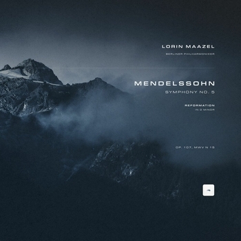 Альбом Symphony No. 5 in D Minor 'Reformation', Op. 107, MWV N 15 Феликс Мендельсон, Classical Archive Stereo Arts