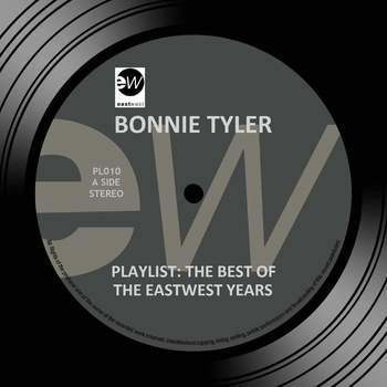 Альбом Playlist: The Best Of The EastWest Years Bonnie Tyler