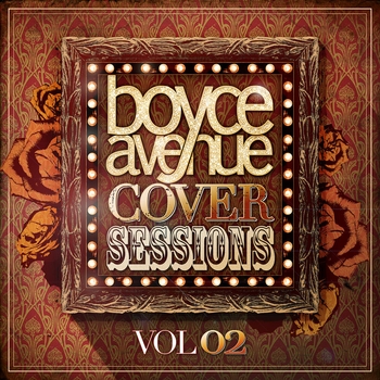 Альбом Cover Sessions, Vol. 2 Boyce Avenue