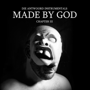 Альбом MADE BY GOD (Chapter III) Die Antwoord