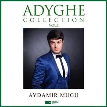 Альбом Adyghe Collection, Vol. 3 Айдамир Мугу