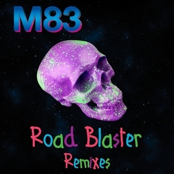 Mount feat M83 - Road Blaster (Remix) (2016) (MOUNT Remix)