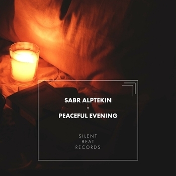 Sabr Alptekin - Night Sky (Peaceful Evening 2023)