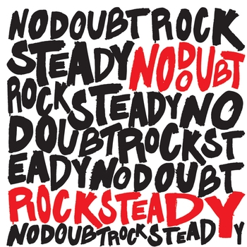 No Doubt - Start The Fire (Rock Steady 2001)