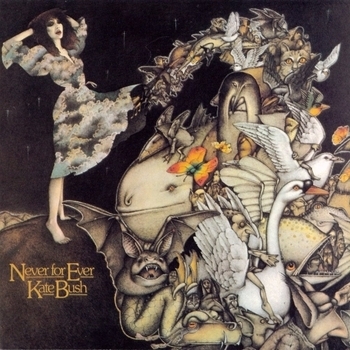 Альбом Never For Ever Kate Bush