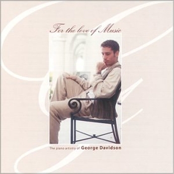 Альбом For The Love Of Music George Davidson