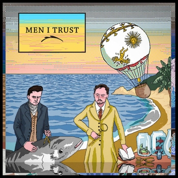 Men I Trust feat James - A Closing Word (Men I Trust 2014)