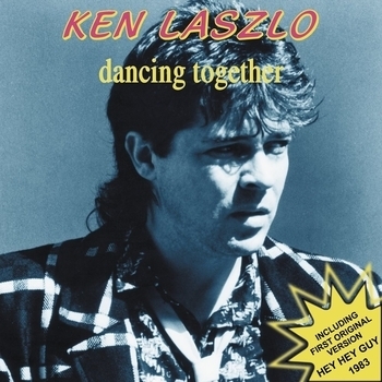 Ken Laszlo - Hey Hey Guy (First Original Version 1983)