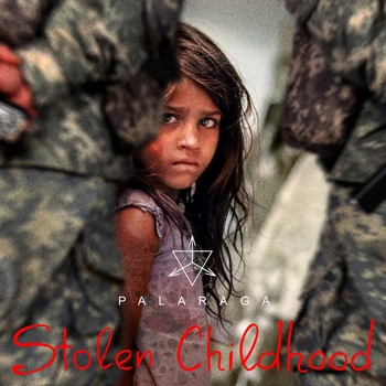 Palaraga - Stolen Childhood (Epilogue)