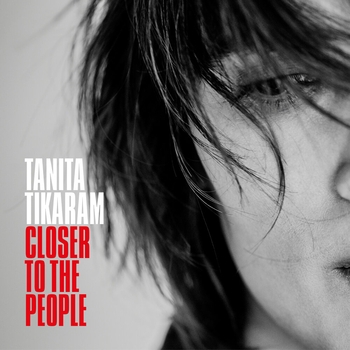 Альбом Closer To The People Tanita Tikaram