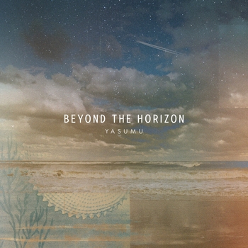 Yasumu - Beyond The Horizon