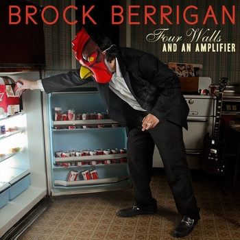 Brock Berrigan - Welcome to the Family