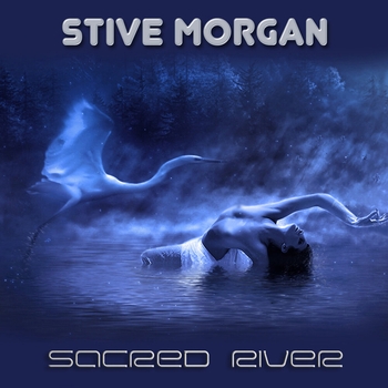Альбом Sacred River Stive Morgan