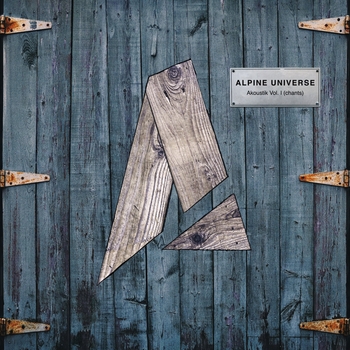 Альбом Akoustik Vol.I (chants) Alpine Universe