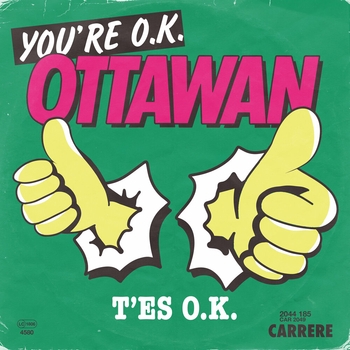 Ottawan - T'es Ok, t'es Bath, T'es In (Version single)