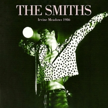 Альбом Irvine Meadows 1986 The Smiths