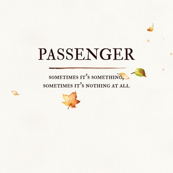 Passenger - Paper Cut, Chinese Burn (Single 2019)