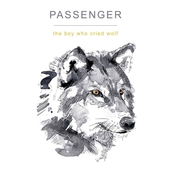 Passenger - Setting Suns (The Boy Who Cried Wolf 2017)