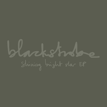 Black Strobe - Shining Bright Star (Oliver Huntemann Instrumental) (Oliver Huntemann Instrumental)