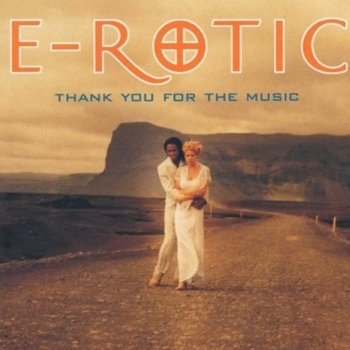 E-Rotic - Outro (Thank you for the music 1997)