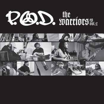 Альбом The Warriors EP, Vol. 2 P.O.D.