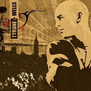 Tyrone Wells - Sugar So Sweet