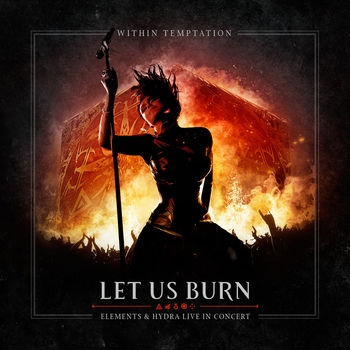 Альбом Let Us Burn Within Temptation