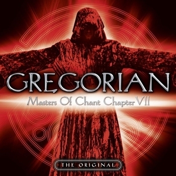 Альбом Masters of Chant: Chapter VII Gregorian