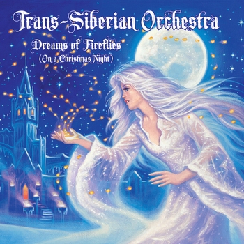 Альбом Dreams Of Fireflies (On A Christmas Night) Trans-Siberian Orchestra