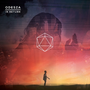 Odesza feat Zyra - It's Only (Single 2016)
