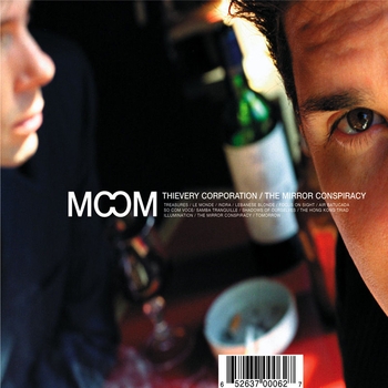 Альбом The Mirror Conspiracy Thievery Corporation