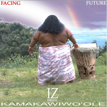Israel Kamakawiwo'ole - Ama'ama (Facing Future 1993)
