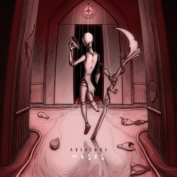 Aviators - Have Faith (Masks 2019)