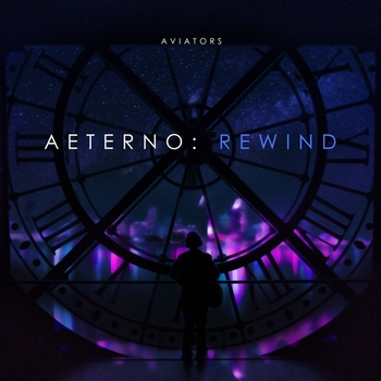Альбом Aeterno: Rewind Aviators