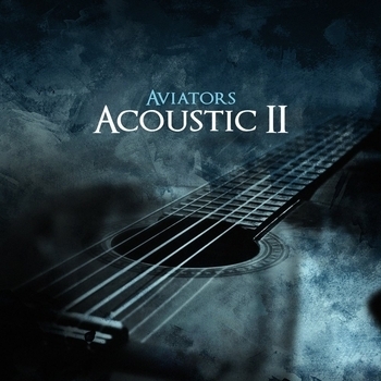 Альбом Acoustic II Aviators