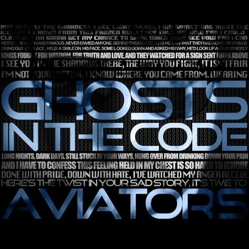 Альбом Ghosts in the Code Aviators