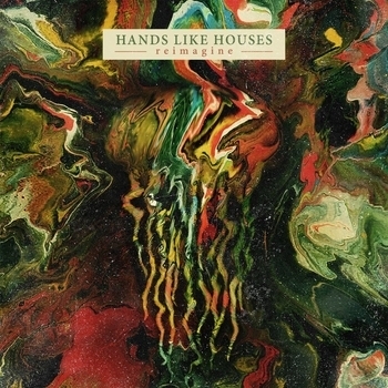 Альбом reimagine Hands Like Houses