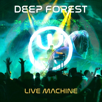 Альбом Deep Forest LIVE MACHINE Deep Forest
