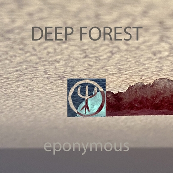 Deep Forest - Deep Forest (Version 2021)
