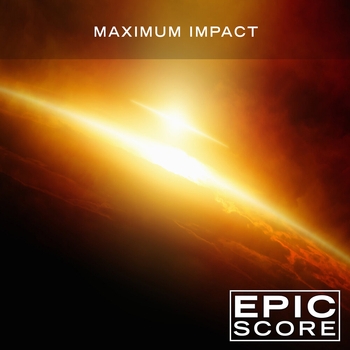 Альбом Maximum Impact Epic Score