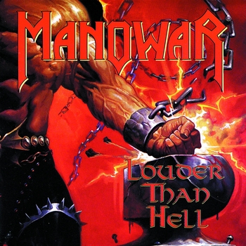 Альбом Louder Than Hell Manowar