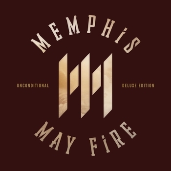 Альбом Unconditional: Deluxe Edition Memphis May Fire